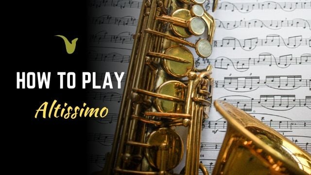 How To Play Altissimo